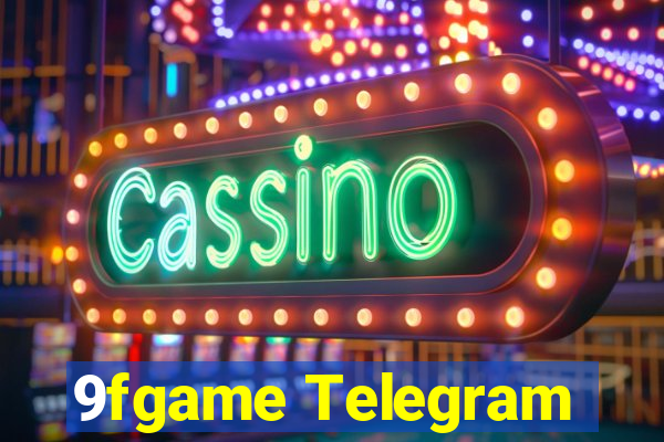 9fgame Telegram